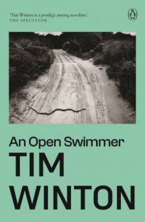 An Open Swimmer by Tim Winton