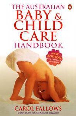 The Australian Baby & Child Care Handbook by Carol Fallows