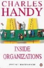 Inside Organizations 21 Ideas For Managers