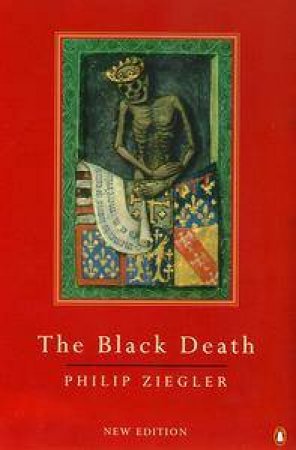 The Black Death by Philip Ziegler