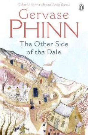 The Other Side Of The Dale by Gervase Phinn