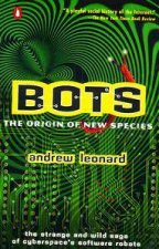 Bots The Origin Of New Species