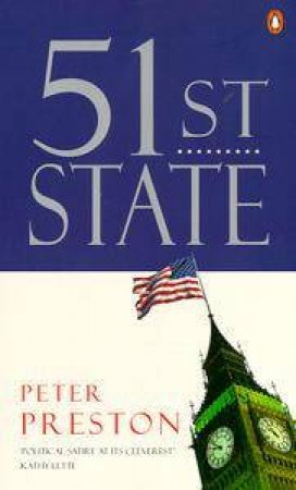 51st State by Peter Preston
