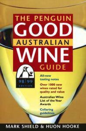 The Penguin Good Australian Wine Guide by Unknown