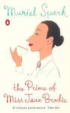 The Prime Of Miss Jean Brodie by Muriel Spark