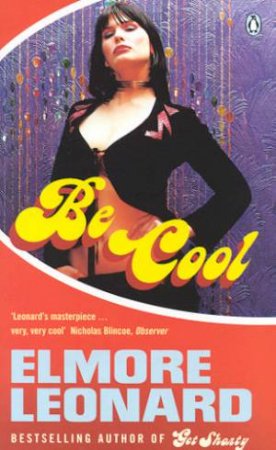 Be Cool by Elmore Leonard