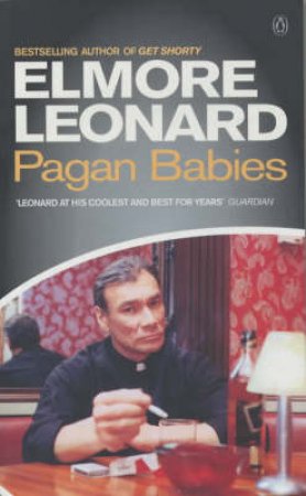 Pagan Babies by Elmore Leonard