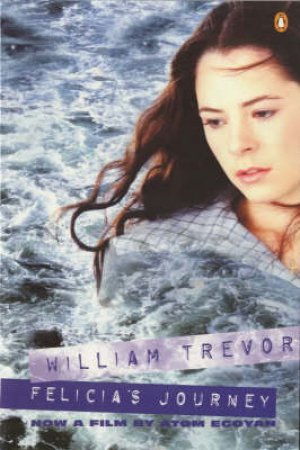 Felicia's Journey by William Trevor