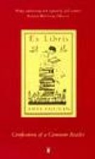 Ex Libris Confessions Of A Common Reader