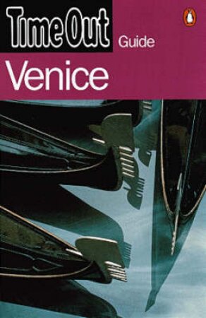 Time Out Guide To Venice by Various