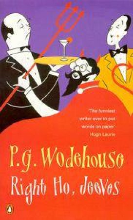 Right Ho, Jeeves by P G Wodehouse