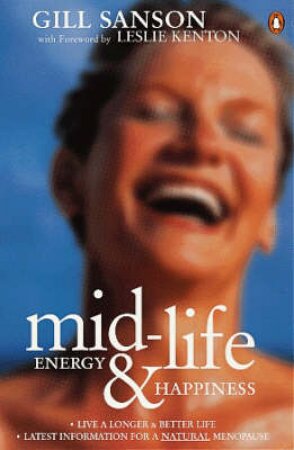 Midlife Energy & Happiness by Gill Sanson