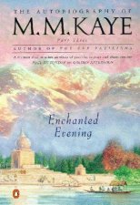 Enchanted Evening The Autobiography