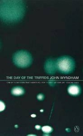The Day Of The Triffids by John Wyndham