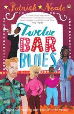 Twelve Bar Blues by Patrick Neate