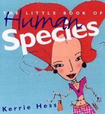 Field Guide To Human Species