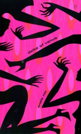 Delta Of Venus by Anais Nin