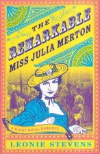 The Remarkable Miss Julia Merton