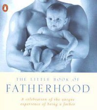 Little Book Of Fatherhood
