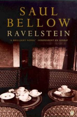 Ravelstein by Saul Bellow