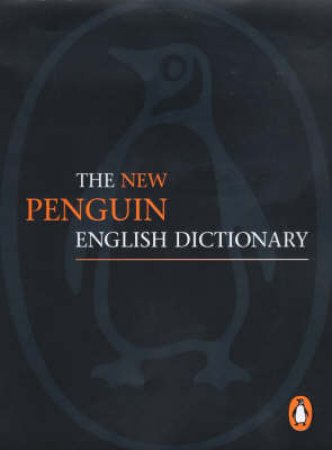 The New Penguin English Dictionary by Various