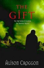 The Gift The First Book Of Pellinor
