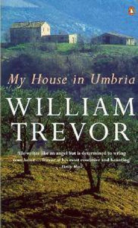 My House In Umbria by William Trevor