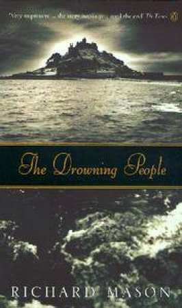 The Drowning People by  Richard Mason