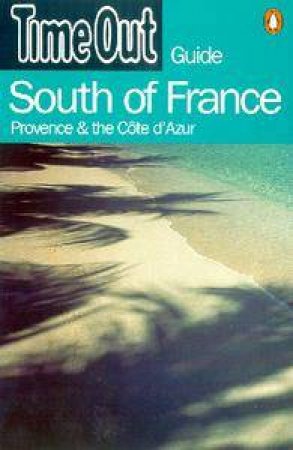 Time Out Guide To South Of France by Various