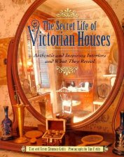 The Secret Life Of Victorian Houses