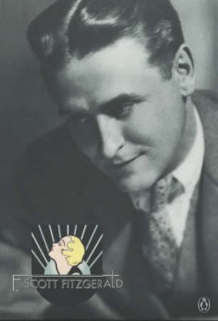 Penguin Illustrated Lives: F. Scott Fitzgerald by Ruth Prigozy