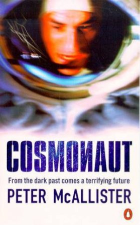 Cosmonaut by Peter McAllister