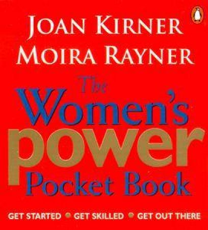 The Women's Power Pocket Book by Joan Kirner & Moira Rayner