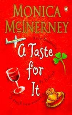 A Taste For It by Monica McInerney
