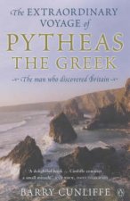 The Extraordinary Voyage Of Pytheas