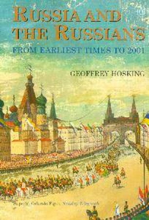 Russia And The Russians by Geoffrey Hosking