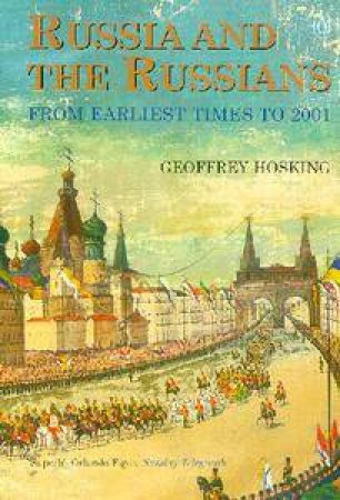 Russia And The Russians by Geoffrey Hosking