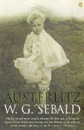 Austerlitz by W G Sebald