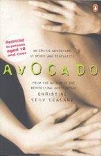 Avocado An Erotic Adventure Of Spirit And Sensuality