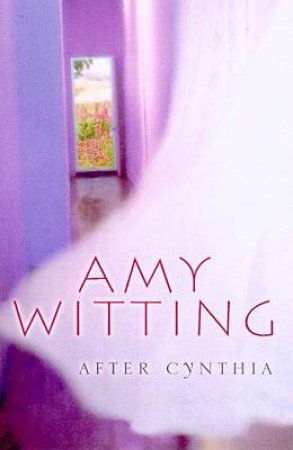 After Cynthia by Amy Witting