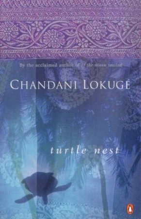 Turtle Nest by Chandani Lokuge