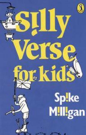 Silly Verse for Kids by Spike Milligan