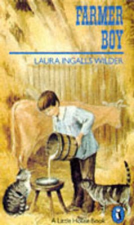 Little House: Farmer Boy by Laura Ingalls Wilder