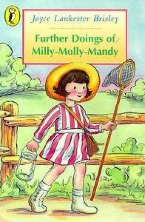 Young Puffin: Further Doings of Milly-Molly-Mandy by Joyce Lankester Brisley
