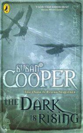 The Dark Is Rising by Susan Cooper