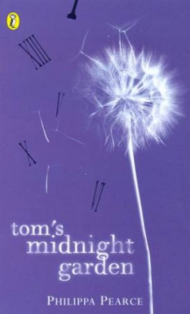 Tom's Midnight Garden by Philippa Pearce