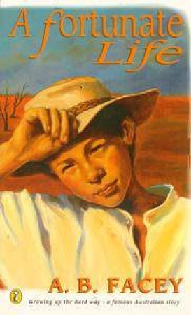 a fortunate life by ab facey a fortunate life by ab facey