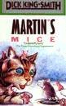 Martin's Mice by Dick King-Smith