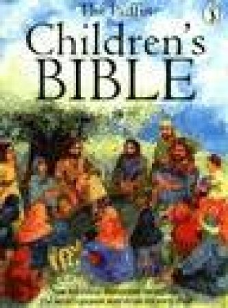 Puffin Children's Bible by Pat Alexander
