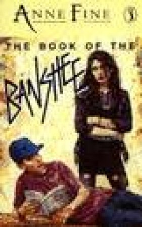 The Book of the Banshee by Anne Fine